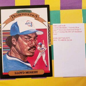 1986 Leaf Inc® LLOYD MOSEBY, Toronto Blue Jays™ Donruss Diamond Kings™ 4 ¾ x 7